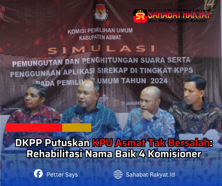 DKPP Putuskan KPU Asmat Tak Bersalah, Rehabilitasi Nama Baik 4 Komisioner