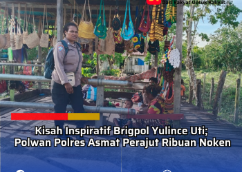 Kisah Inspiratif Brigpol Yulince Uti, Polwan Polres Asmat Perajut Ribuan Noken