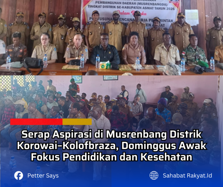Serap Aspirasi di Musrenbang Distrik Korowai–Kolofbraza, Dominggus Awak Fokus Pendidikan dan Kesehatan