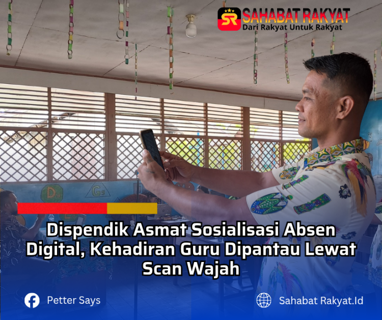 Dispendik Asmat Sosialisasi Absen Digital, Kehadiran Guru Dipantau Lewat Scan Wajah