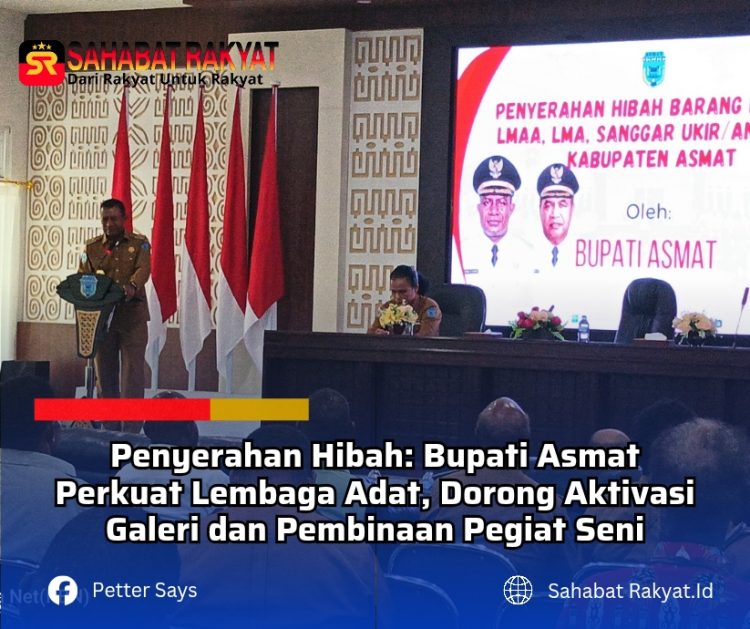 Penyerahan Hibah: Bupati Asmat Perkuat Lembaga Adat, Dorong Aktivasi Galeri dan Pembinaan Pegiat Seni