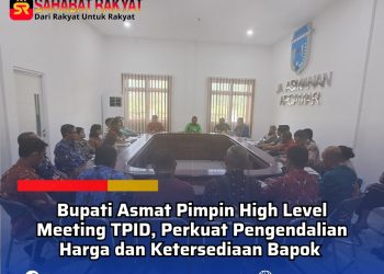 Bupati Asmat Pimpin High Level Meeting TPID, Perkuat Pengendalian Harga dan Ketersediaan Bapok