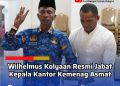 Wilhelmus Kolyaan Resmi Jabat Kepala Kantor Kemenag Asmat