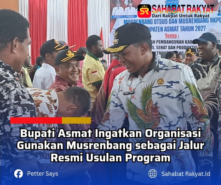Bupati Asmat Ingatkan Organisasi Gunakan Musrenbang sebagai Jalur Resmi Usulan Program