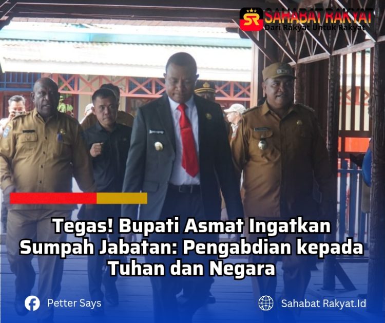 Tegas! Bupati Asmat Ingatkan Sumpah Jabatan: Pengabdian Ganda kepada Tuhan dan Negara