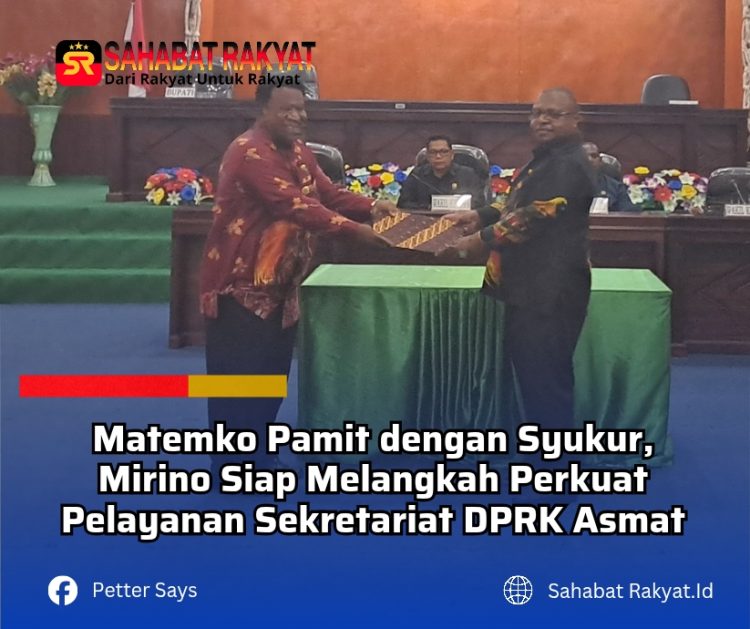 Matemko Pamit dengan Syukur, Mirino Siap Melangkah Perkuat Pelayanan Sekretariat DPRK Asmat