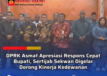 DPRK Asmat Apresiasi Respons Cepat Bupati, Sertijab Sekwan Digelar Dorong Kinerja Kedewanan