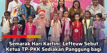 Semarak Hari Kartini: Lefteuw Sebut Ketua TP-PKK Sediakan Panggung bagi Anak Di Asmat Ikut Lomba Kebaya