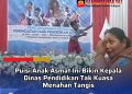 Puisi Anak Asmat Ini Bikin Kepala Dinas Pendidikan Tak Kuasa Menahan Tangis