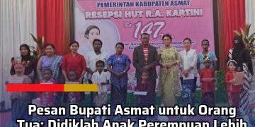 Pesan Bupati Asmat untuk Orang Tua: Didiklah Anak Perempuan Lebih Keras dari Anak Laki-Laki