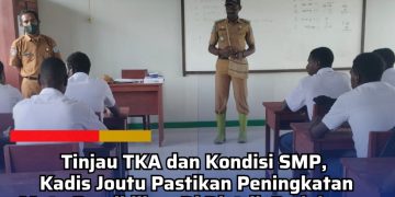 Tinjau TKA dan Kondisi SMP, Kadis Joutu Pastikan Peningkatan Mutu Pendidikan Di Distrik Pedalaman
